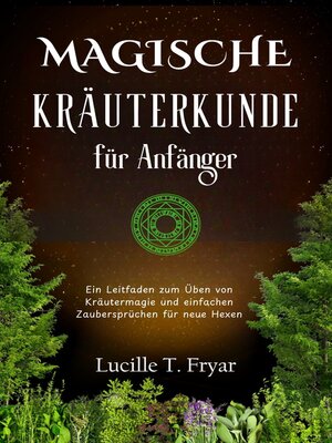 cover image of Magische Kräuterkunde für Anfänger